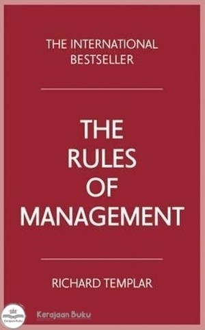 The Rules of Management (Richard Templar)