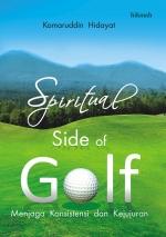 Spiritual Side of Golf: Menjaga Konsistensi dan Kejujuran (Komaruddin Hidayat)