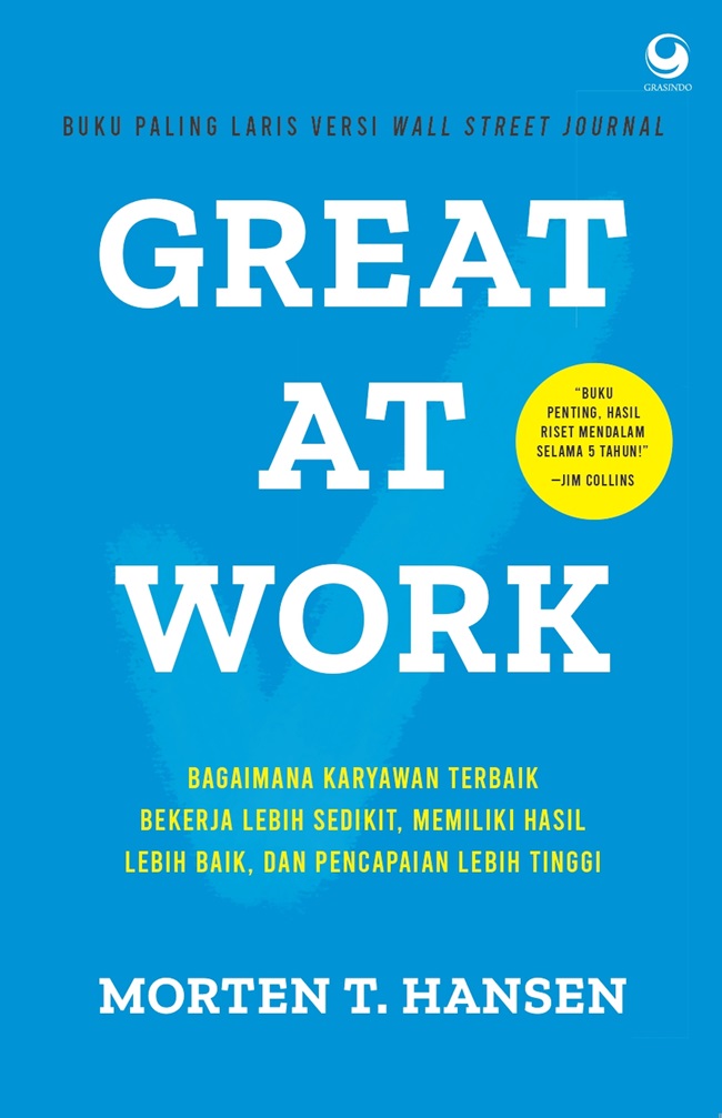 Great At Work (Morten T. Hansen)